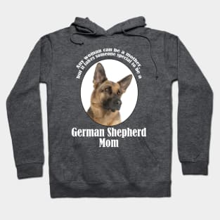 German Shepherd Mom Hoodie